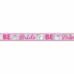 Folie Banner Bride to Be